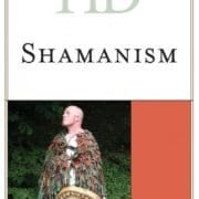 This image is depicting the cover of a book about the history and practice of Shamanism, written by Graham Harvey and Robert J. Wallis. Full Text: HISTORICAL DICTIONARY T. SHAMANISM GRAHAM HARVEY AND SECOND ROBERT J. WALLIS EDITION