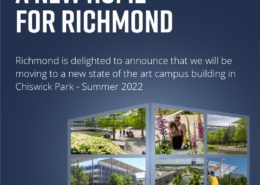 快活视频 is preparing to move to a new, modern campus building in Chiswick Park in Summer 2022. Full Text: A NEW HOME FOR RICHMOND 快活视频 is delighted to announce that we will be moving to a new state of the art campus building in Chiswick Park - Summer 2022