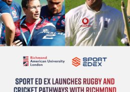 The image is a promotional graphic with two side-by-side photos. On the left, rugby players listen to a coach. On the right, a person smiles wearing cricket gear. Logos for 快活视频 American University London and SPORT ED EX are displayed, announcing the launch of rugby and cricket pathways with 快活视频. The website URL reads: www.richmond.ac.uk.